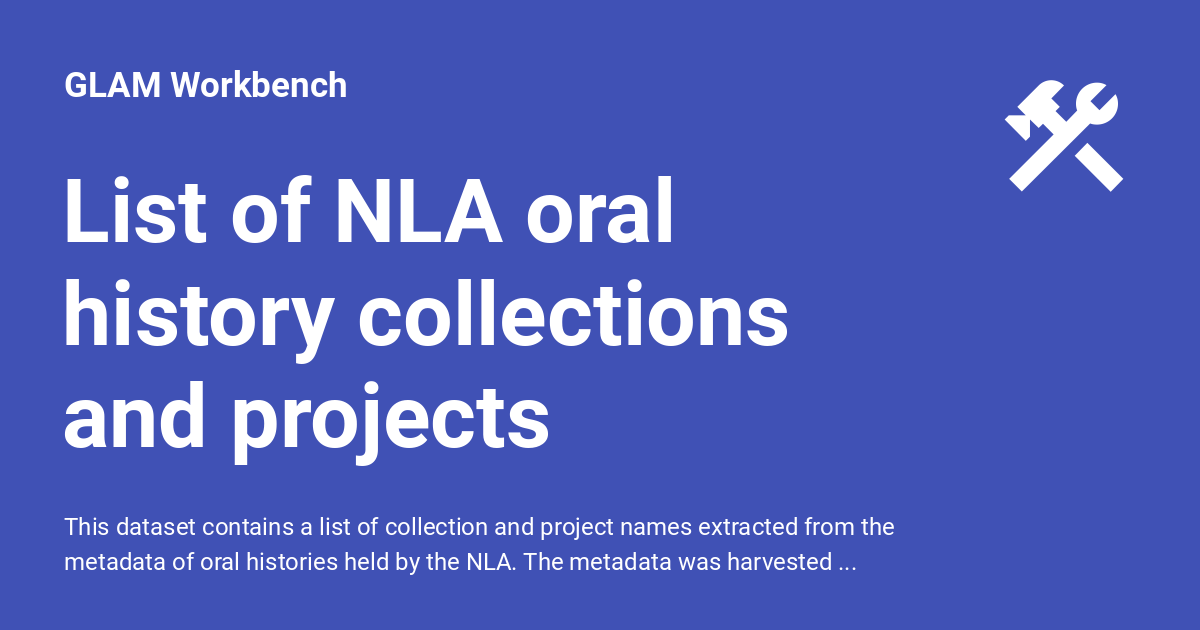 List Of NLA Oral History Collections And Projects - GLAM Workbench